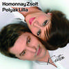 Homonnay Zsolt és Polyák Lilla: Ketten CD