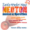 Szép nyári nap - Neoton musical CD!Hallgass bele!Nyerd meg!