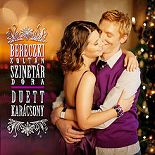 Bereczki Zoltán és Szinetár Dóra Duett Karácsony CD