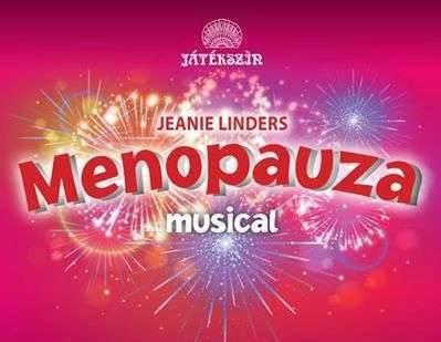 Menopauza musical Veszprémben - Jegyek itt!
