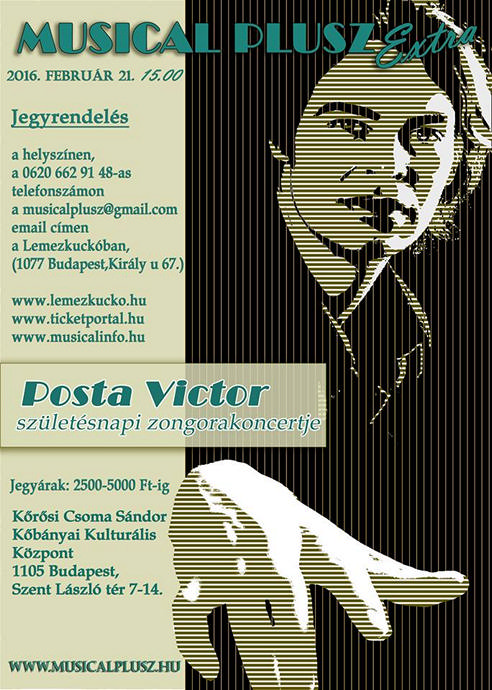 Posta Victor zongora koncert 2016-ban! Jegyek itt!