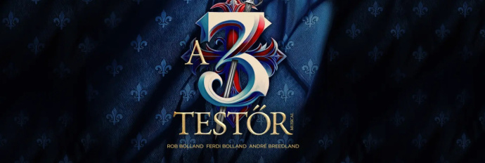 A 3 testőr musical Szegeden - NYERJ 2 JEGYET!