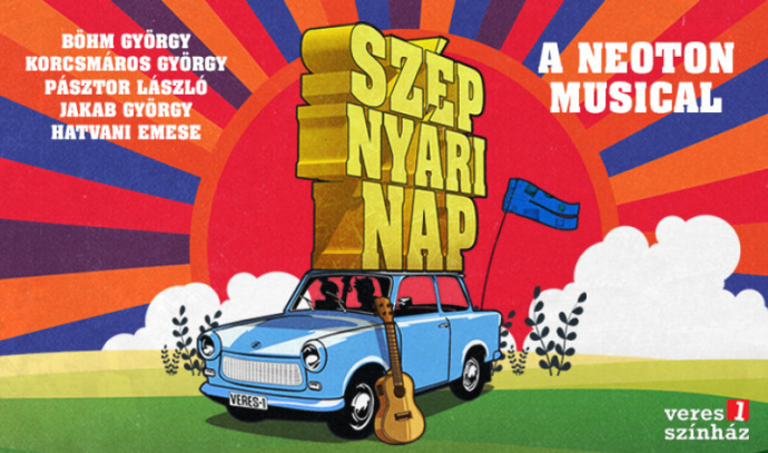 A Szép Nyári Nap Neoton musical 2024-ben a Szegedi szabadtéri Játékok műsorán látható!