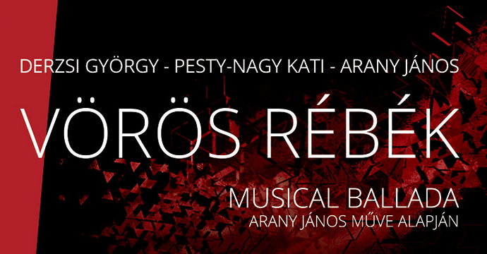 A Vörös Rébék musical az Arénában! Jegyek itt!