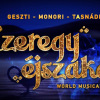 Elkészült az Ezeregy éjszaka musical budapesti szereposztása!