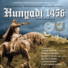 Hunyadi 1456 történelmi musical - Jegyek itt!