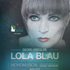 Lola Blau - monomusical Budapesten! Jegyek itt!