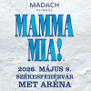 Mamma Mia musical 2026-ban Székesfehérváron a MET Arénában - Jegyek itt!