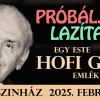 Musicalsztár is fellép a Hofi Géza emlékesten az Erkel Színházban - Jegyek és fellépők itt!