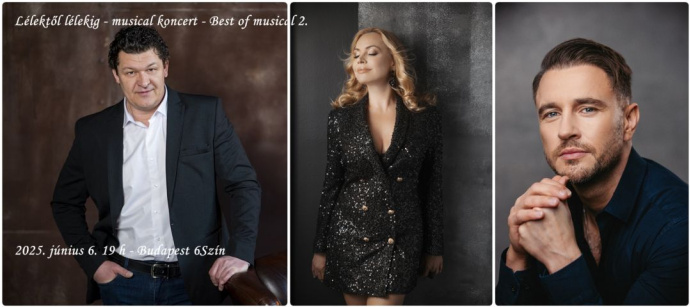 Best of Musical 2. Lélektől lélekig a 6SZÍN-ben - Jegyek itt!