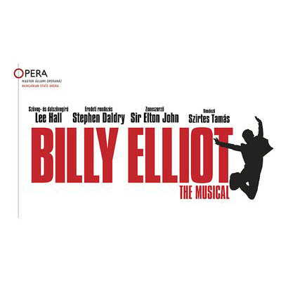 Billy Elliot musical - Közlemény az Operaháztól!