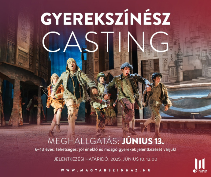 CASTING - Gyerekszereplőt keresnek Magyar Színházba!