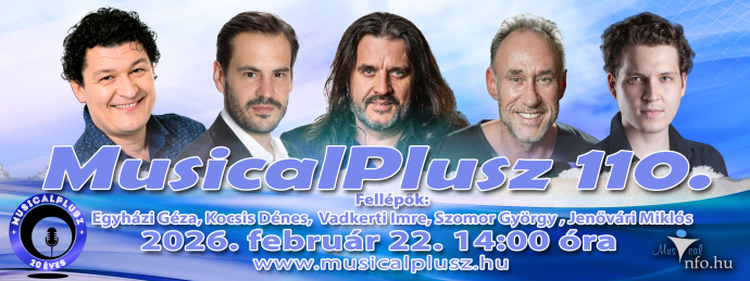 Februárban lesz 110. MusicalPlusz! Jegyek itt!