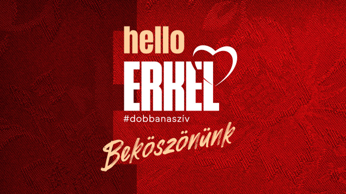 Hello, Erkel! - Beköszönünk