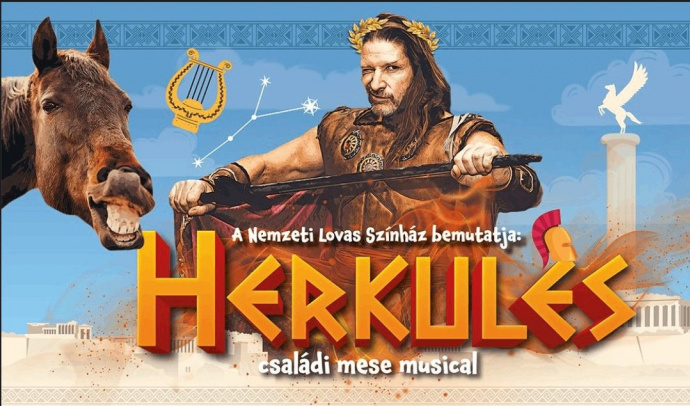 Herkules musical a Nemzeti Lovas Színház előadásában a Lovagi Arénában - Jegyek itt!