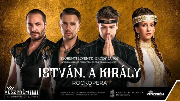 István, a király a Veszprémi Petőfi Színházban - Jegyek itt!
