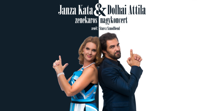 Janza Kata és Dolhai Attila zenekaros nagykoncertje az Erkel Színházban - Jegyek itt!