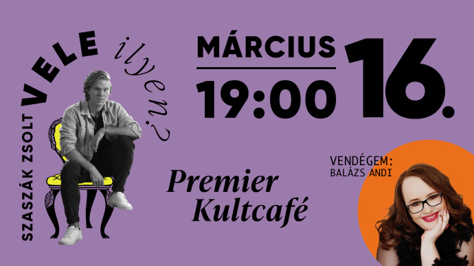 Márciusban lesz a 4. Vele ilyen? est Szaszák Zsolttal!