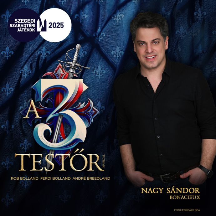 Nagy Sándor is szerepet kapott A 3 testőr musicalben!