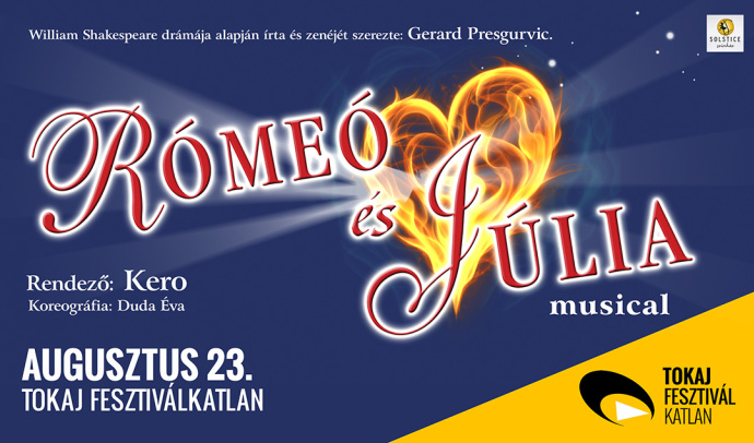 Rómeó és Júlia musical a Tokaji Fesztiválkatlanban - Jegyek itt!