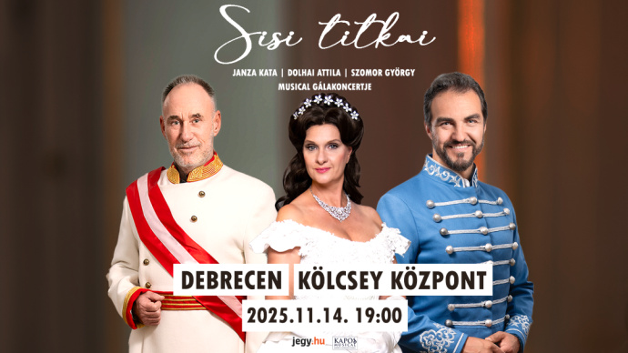 Sisi titkai koncert 2025-ben Debrecenben a Kölcsey Központban - Jegyek itt!