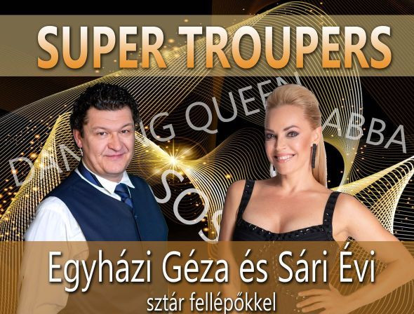Super Troupers Musical Show Egyházi Gézával és Sári Évivel - Jegyek itt!