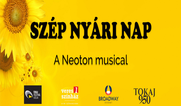 Szép nyári nap - Neoton musical Nyíregyházán - Jegyek itt!