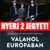 Valahol Európában musical a Magyar Színházban! Nyerj jegyeket!